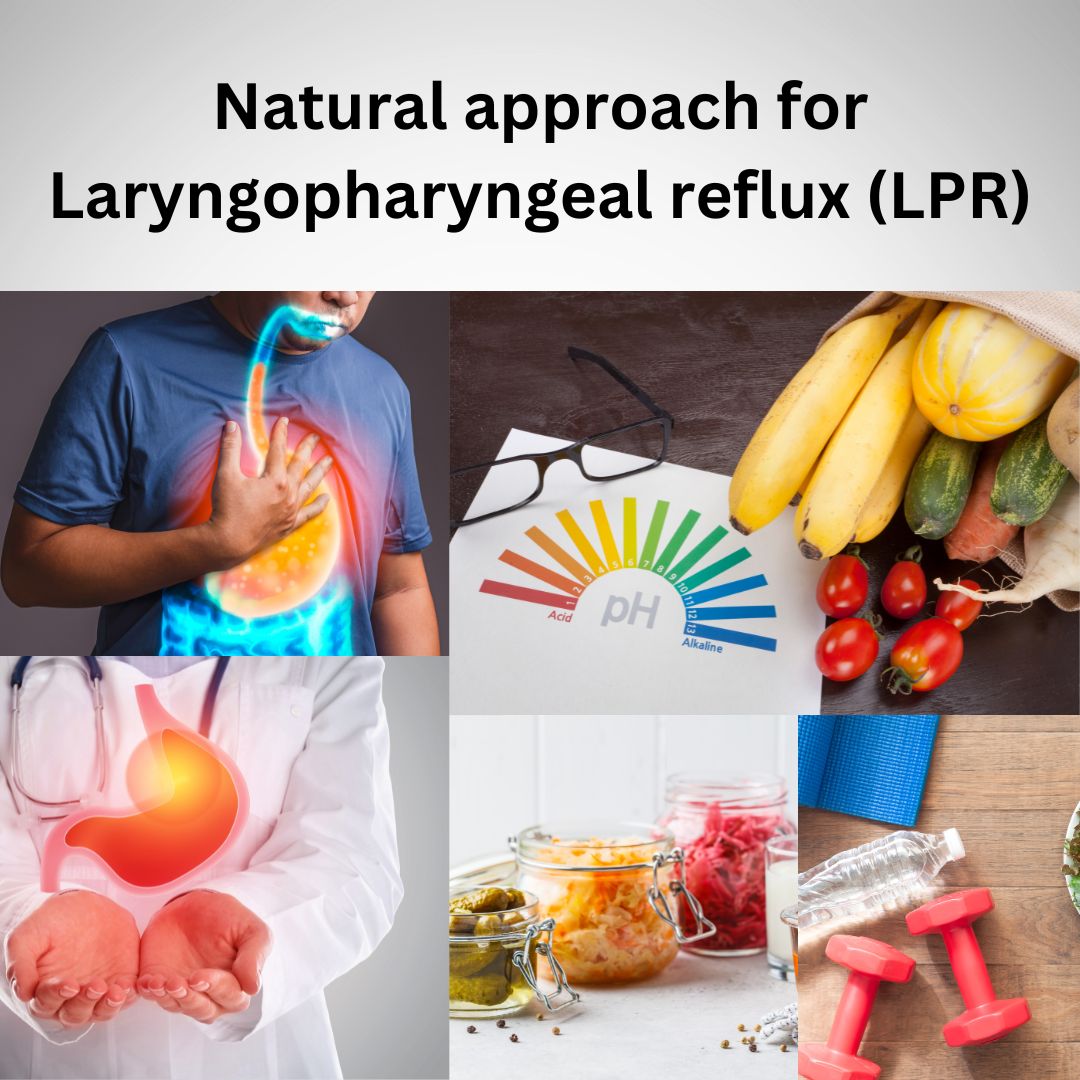Natural Approach For Laryngopharyngeal Reflux LPR Wellness By Rosh 